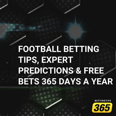 365bet prediction|365 tips prediction.